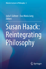 Susan Haack Reintegrating Philosophy 1st Edition Julia F Ghner
