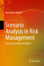 Scenario Analysis In Risk Management Theory And Practice In Finance 1st Edition Bertrand K Hassani Auth