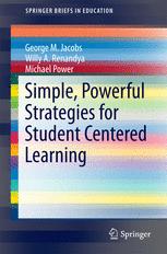 Simple Powerful Strategies For Student Centered Learning 1st Edition George Martin Jacobs