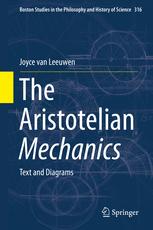 The Aristotelian Mechanics Text And Diagrams 1st Edition Joyce Van Leeuwen Auth