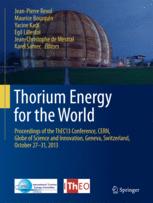 Thorium Energy For The World Proceedings Of The Thec13 Conference Cern Globe Of Science And Innovation Geneva Switzerland October 2731 2013 1st Edition Jeanpierre Revol