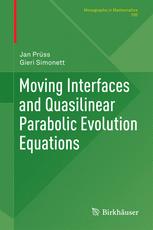 Moving Interfaces And Quasilinear Parabolic Evolution Equations 1st Edition Jan Prss