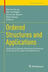 Ordered Structures And Applications Positivity Vii Zaanen Centennial Conference 2226 July 2013 Leiden The Netherlands 1st Edition Marcel De Jeu