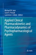 Applied Clinical Pharmacokinetics And Pharmacodynamics Of Psychopharmacological Agents 1st Edition Michael W Jann