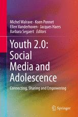 Youth 20 Social Media And Adolescence Connecting Sharing And Empowering 1st Edition Michel Walrave
