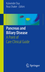 Pancreas And Biliary Disease A Point Of Care Clinical Guide 1st Edition Kulwinder Dua