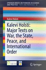Kalevi Holsti Major Texts On War The State Peace And International Order 1st Edition Kalevi Holsti Auth