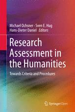 Research Assessment In The Humanities Towards Criteria And Procedures 1st Edition Michael Ochsner