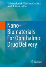 Nanobiomaterials For Ophthalmic Drug Delivery 1st Edition Yashwant Pathak