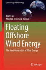 Floating Offshore Wind Energy The Next Generation Of Wind Energy 1st Edition Joao Cruz