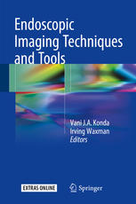 Endoscopic Imaging Techniques And Tools 1st Edition Vani Ja Konda
