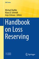 Handbook On Loss Reserving 1st Edition Michael Radtke Klaus D Schmidt