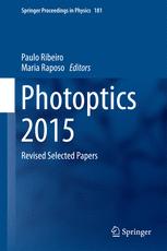 Photoptics 2015 Revised Selected Papers 1st Edition Paulo Ribeiro