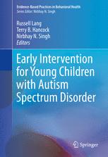 Early Intervention For Young Children With Autism Spectrum Disorder 1st Edition Russell Lang