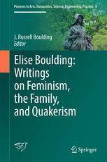 Elise Boulding Writings On Feminism The Family And Quakerism 1st Edition J Russell Boulding Eds