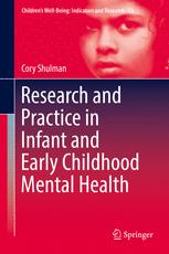 Research And Practice In Infant And Early Childhood Mental Health 1st Edition Cory Shulman Auth