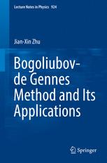 Bogoliubovde Gennes Method And Its Applications Jianxin Zhu Auth