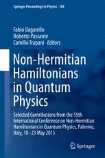 Nonhermitian Hamiltonians In Quantum Physics Selected Contributions From The 15th International Conference On Nonhermitian Hamiltonians In Quantum Physics Palermo Italy 1823 May 2015 1st Edition Fabio Bagarello