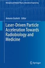 Laserdriven Particle Acceleration Towards Radiobiology And Medicine 1st Edition Antonio Giulietti Eds