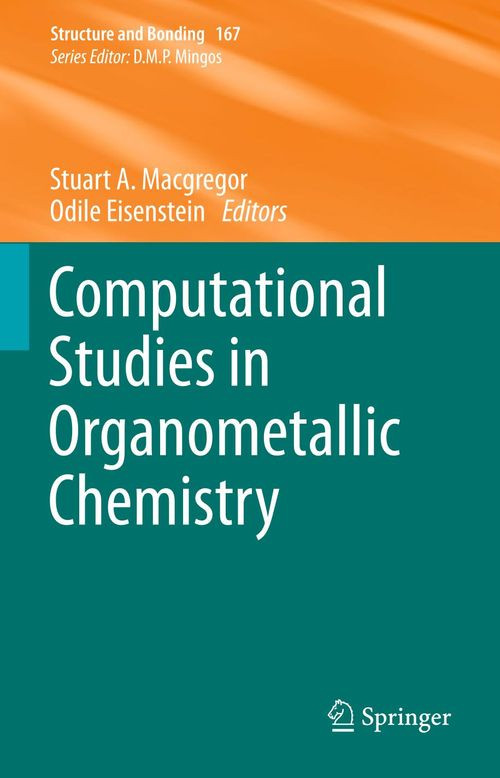 Computational Studies In Organometallic Chemistry 1st Edition Stuart A Macgregor