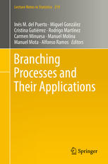 Branching Processes And Their Applications 1st Edition Ins M Del Puerto