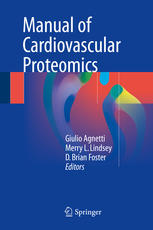 Manual Of Cardiovascular Proteomics 1st Edition Giulio Agnetti