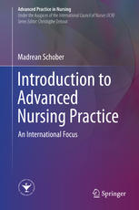 Introduction To Advanced Nursing Practice An International Focus 1st Edition Madrean Schober Auth