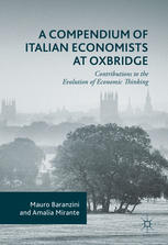 A Compendium Of Italian Economists At Oxbridge Contributions To The Evolution Of Economic Thinking 1st Edition Mauro Baranzini