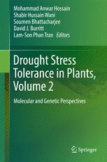 Drought Stress Tolerance In Plants Vol 2 Molecular And Genetic Perspectives 1st Edition Mohammad Anwar Hossain
