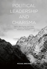 Political Leadership And Charisma Nehru Bengurion And Other 20th Century Political Leaders Intellectual Odyssey I 1st Edition Michael Brecher Auth