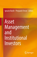 Asset Management And Institutional Investors 1st Edition Ignazio Basile