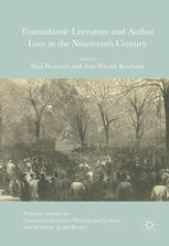 Transatlantic Literature And Author Love In The Nineteenth Century 1st Edition Paul Westover