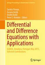 Differential And Difference Equations With Applications Icddea Amadora Portugal May 2015 Selected Contributions 1st Edition Sandra Pinelas