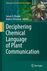 Deciphering Chemical Language Of Plant Communication 1st Edition James D Blande