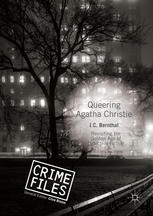 Queering Agatha Christie Revisiting The Golden Age Of Detective Fiction 1st Edition Jc Bernthal Auth