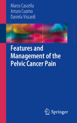 Features And Management Of The Pelvic Cancer Pain 1st Edition Marco Cascella