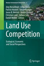 Land Use Competition Ecological Economic And Social Perspectives 1st Edition Jörg Niewöhner