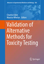 Validation Of Alternative Methods For Toxicity Testing 1st Edition Chantra Eskes