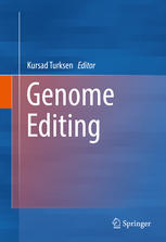 Genome Editing 1st Edition Kursad Turksen Eds