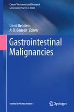 Gastrointestinal Malignancies 1st Edition David Bentrem Al B Benson Eds