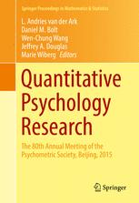 Quantitative Psychology Research The 80th Annual Meeting Of The Psychometric Society Beijing 2015 1st Edition L Andries Van Der Ark