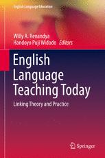 English Language Teaching Today Linking Theory And Practice 1st Edition Willy A Renandya