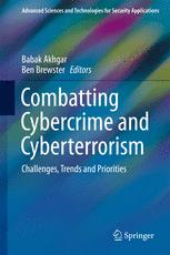 Combatting Cybercrime And Cyberterrorism Challenges Trends And Priorities 1st Edition Babak Akhgar