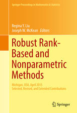 Robust Rankbased And Nonparametric Methods Michigan Usa April 2015 Selected Revised And Extended Contributions 1st Edition Regina Y Liu