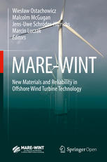 Marewint New Materials And Reliability In Offshore Wind Turbine Technology 1st Edition Wiesaw Ostachowicz