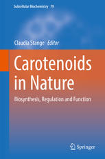 Carotenoids In Nature Biosynthesis Regulation And Function 1st Edition Claudia Stange Eds