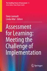 Assessment For Learning Meeting The Challenge Of Implementation Dany Laveault