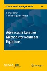 Advances In Iterative Methods For Nonlinear Equations 1st Edition Sergio Amat