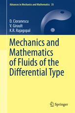 Mechanics And Mathematics Of Fluids Of The Differential Type 1st Edition D Cioranescu