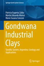 Gondwana Industrial Clays Tandilia System Argentinageology And Applications 1st Edition Patricia Eugenia Zalba
